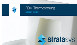 Stratasys发布关于使用FDM 3D打印制造热成型工具的免费白皮书