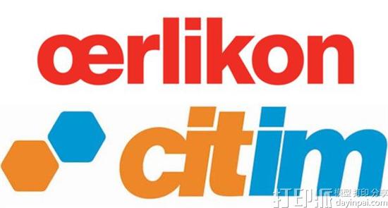 Oerlikon宣布收购Citim以提高其在欧洲和美国的3D打印业务水平.jpg