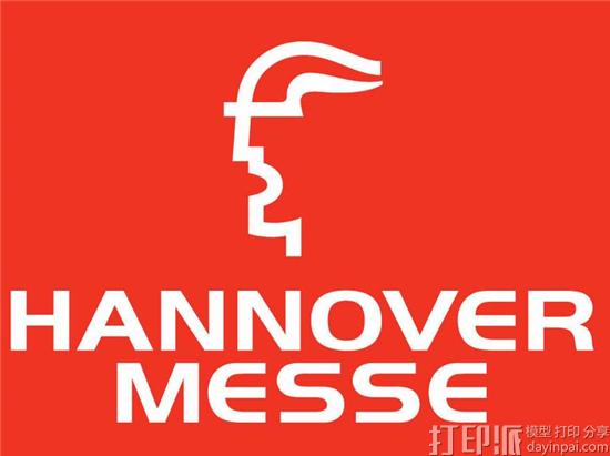 2017汉诺威工业博览会上与3D打印相关的最新产品一览