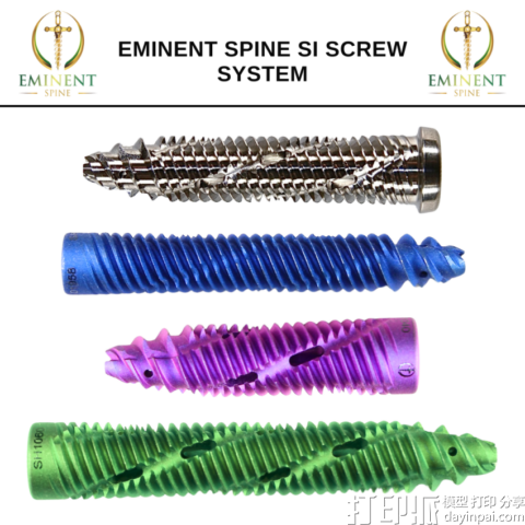 Eminent Spine 的 3D 打印 SI 螺丝系统获得 FDA 批准